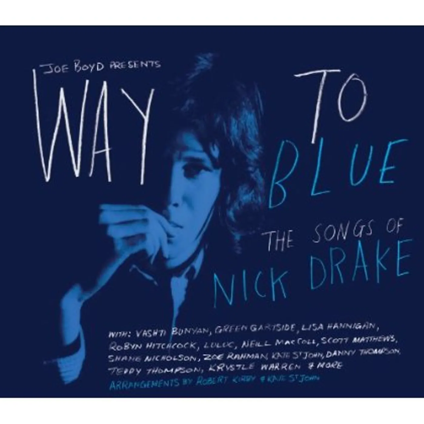 WAY TO BLUE: THE SONGS OF NICK DRAKE CD
