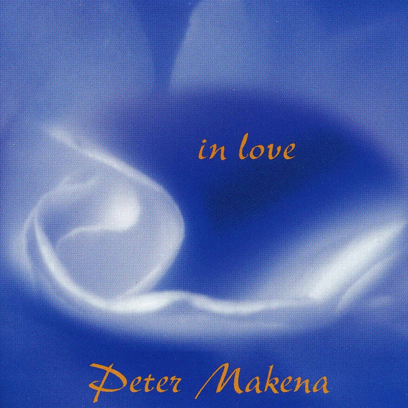 Peter Makena IN LOVE CD