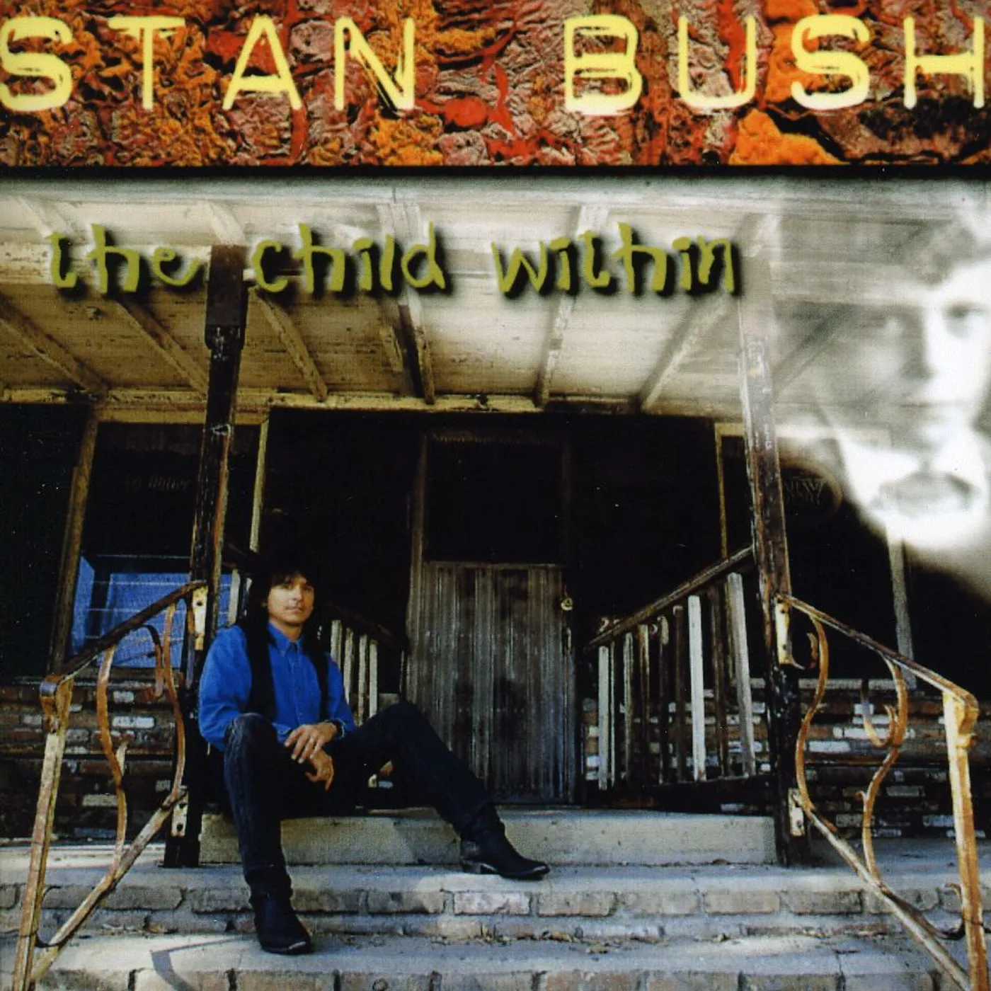 Stan Bush CHILD WITHIN CD