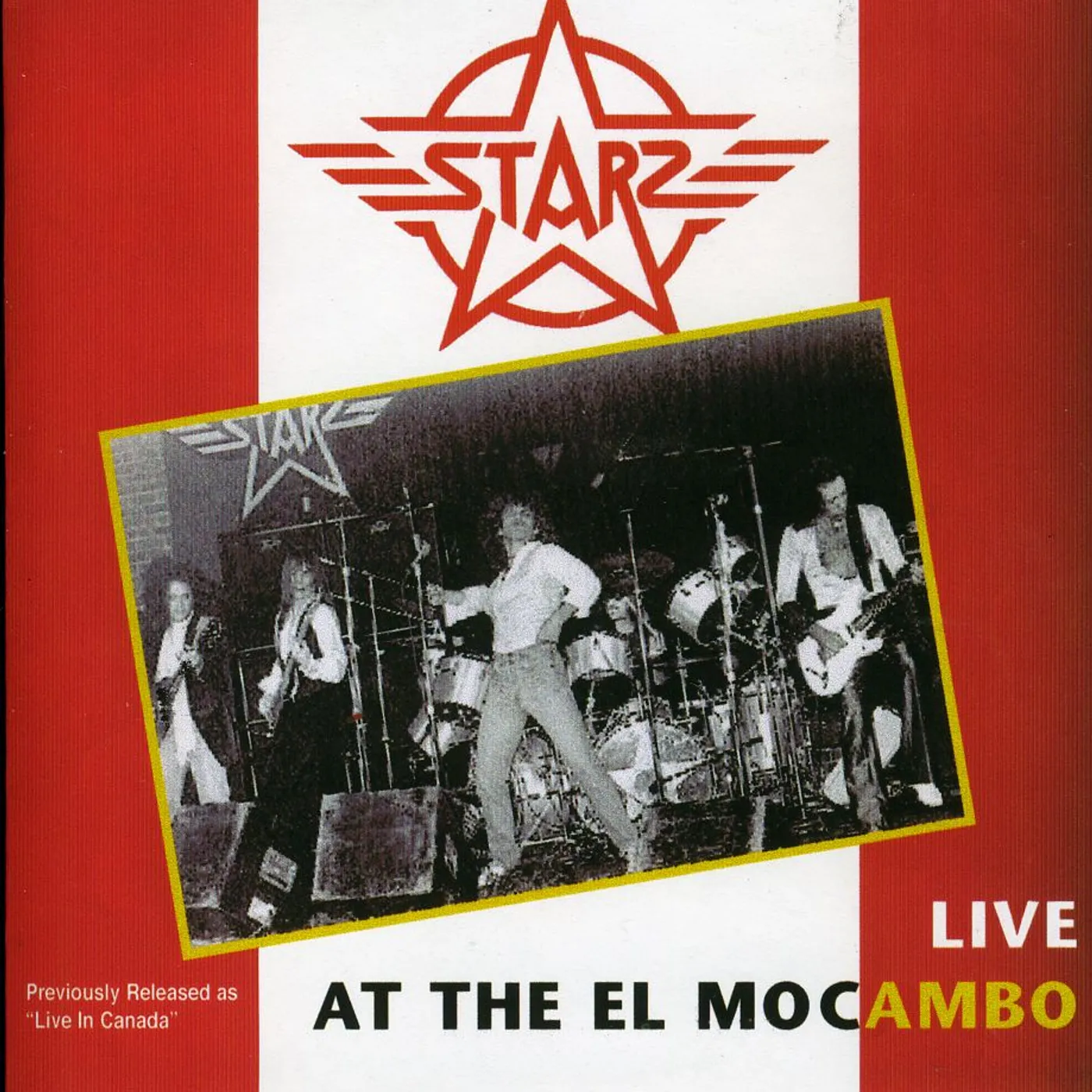 Starz LIVE AT THE EL MOCAMBO CD