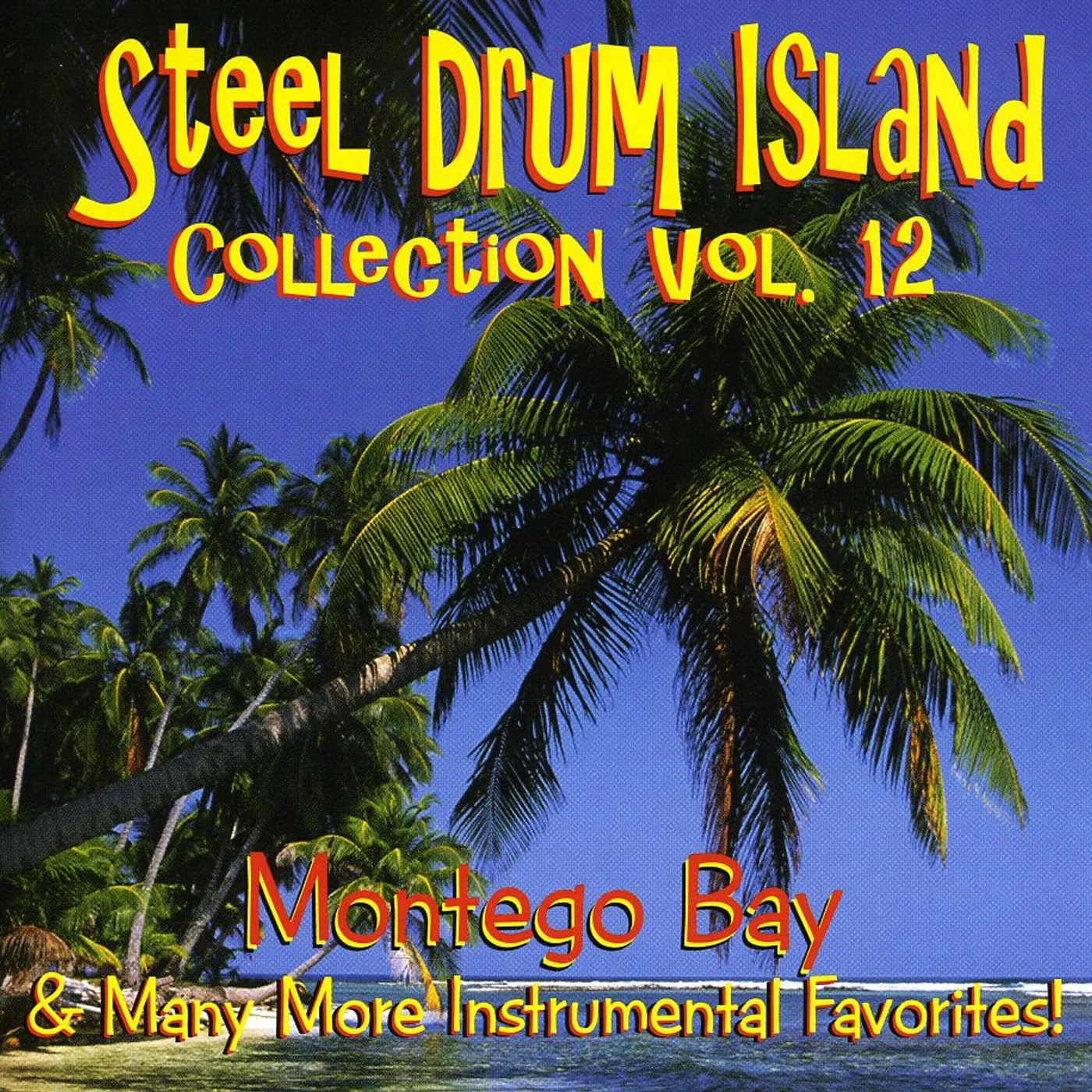 STEEL DRUM ISLAND COLLECTION CD