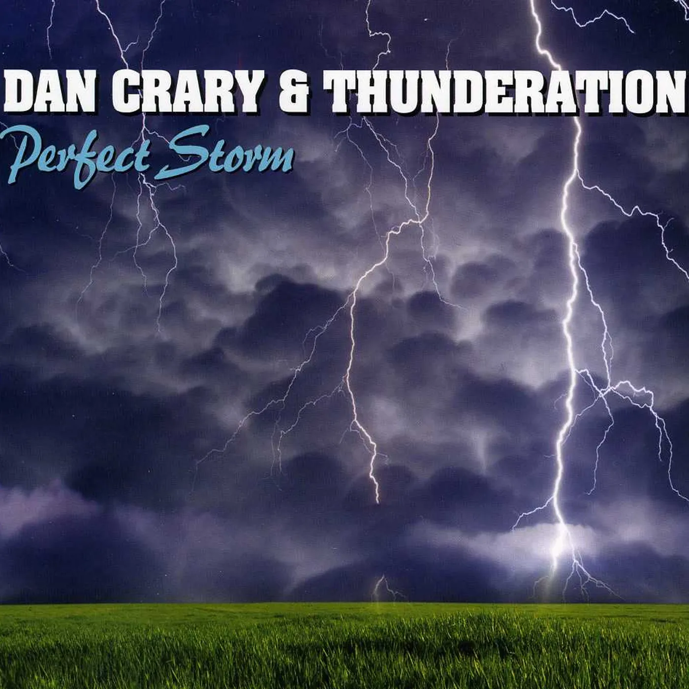 Dan Crary PERFECT STORM CD