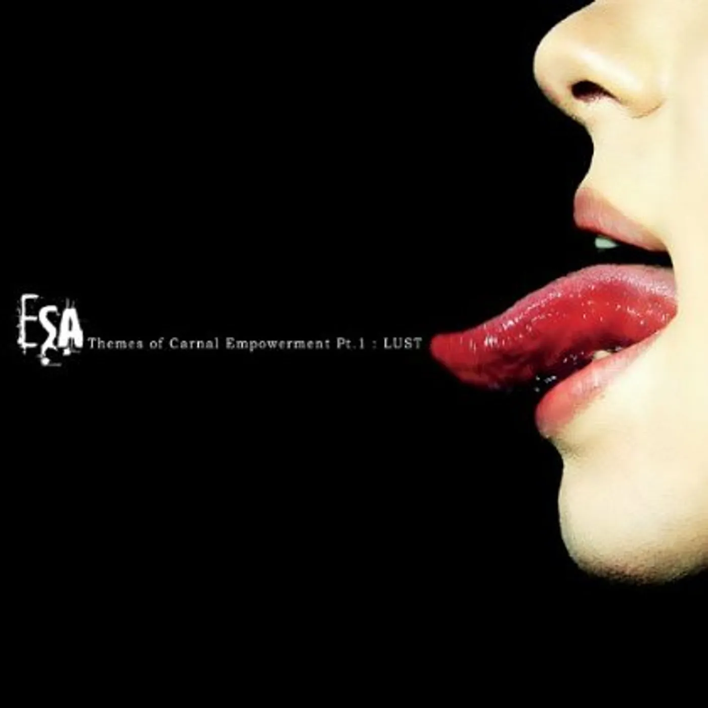 Esa THEMES OF CARNAL EMPOWERMENT 1: LUST CD