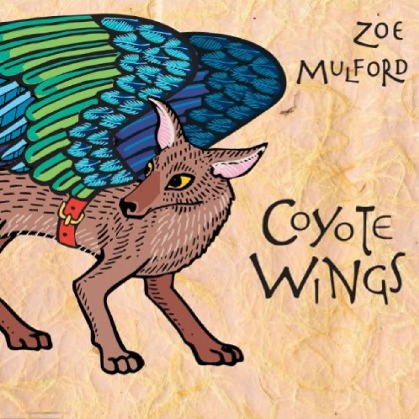 Zoe Mulford COYOTE WINGS CD