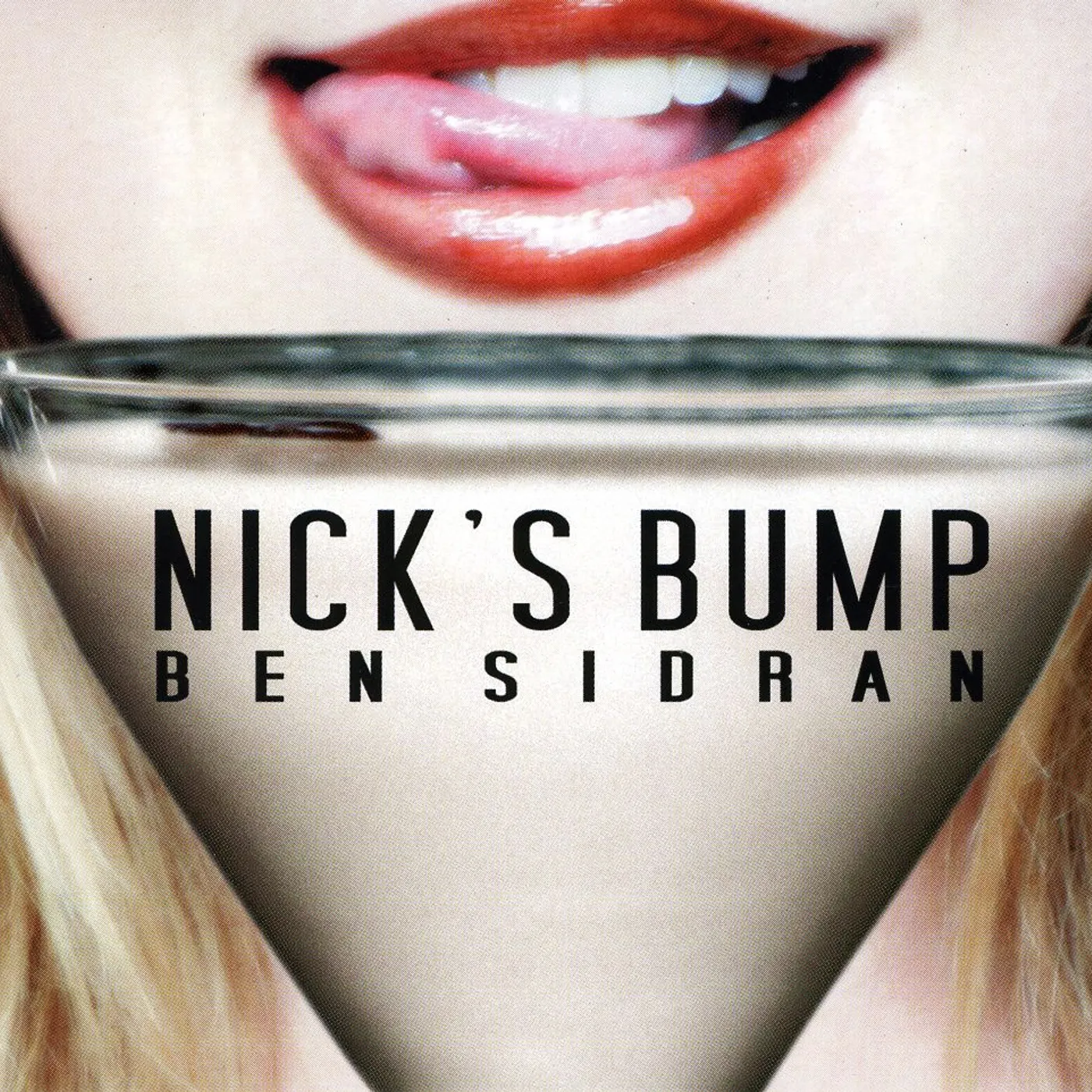 Ben Sidran NICK'S BUMP CD