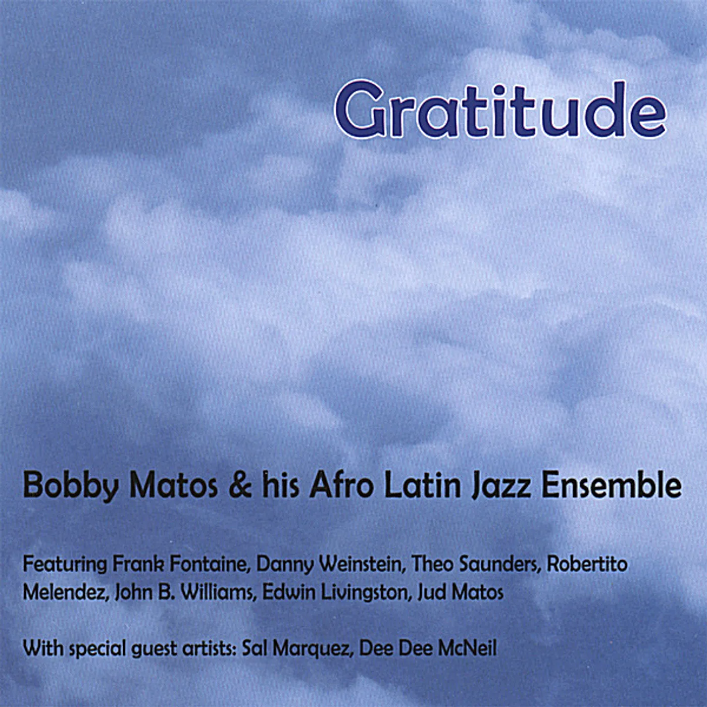 Bobby Matos GRATITUDE CD