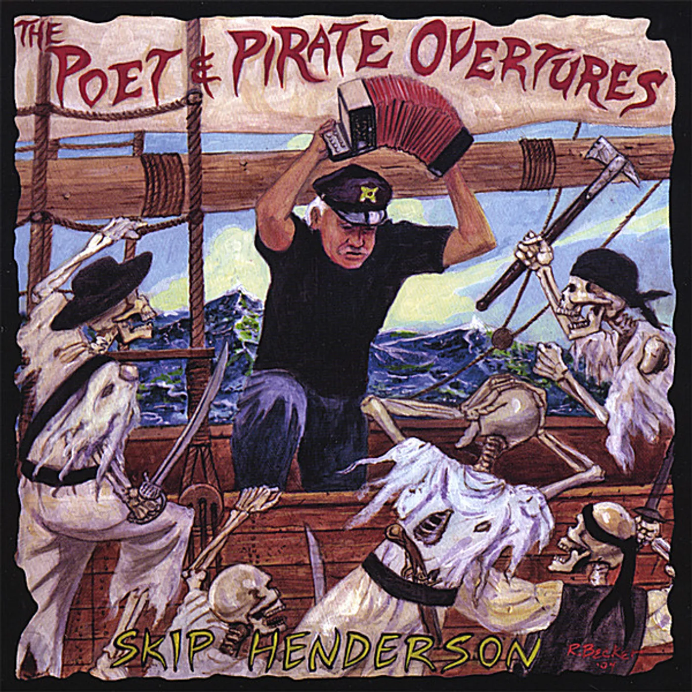 Skip Henderson POET & PIRATE OVERTURES CD