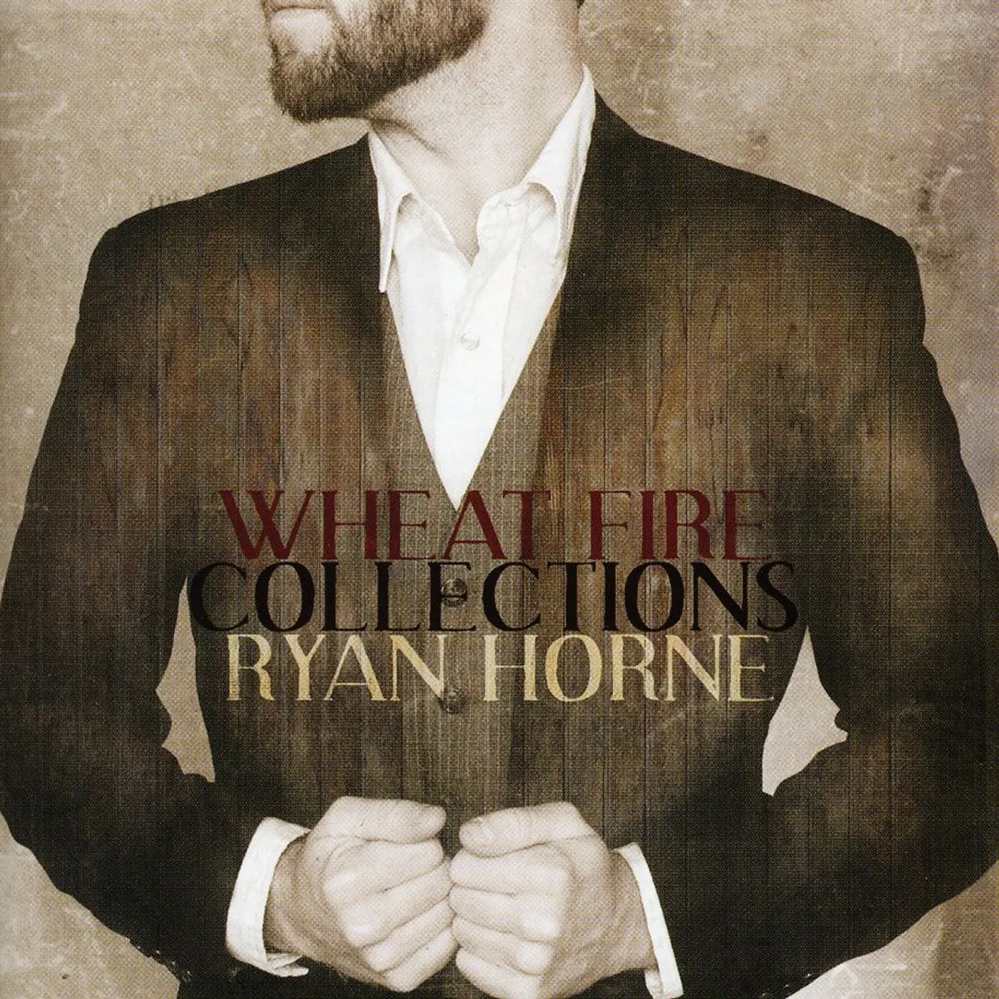 Ryan Horne WHEAT FIRE COLLECTIONS CD