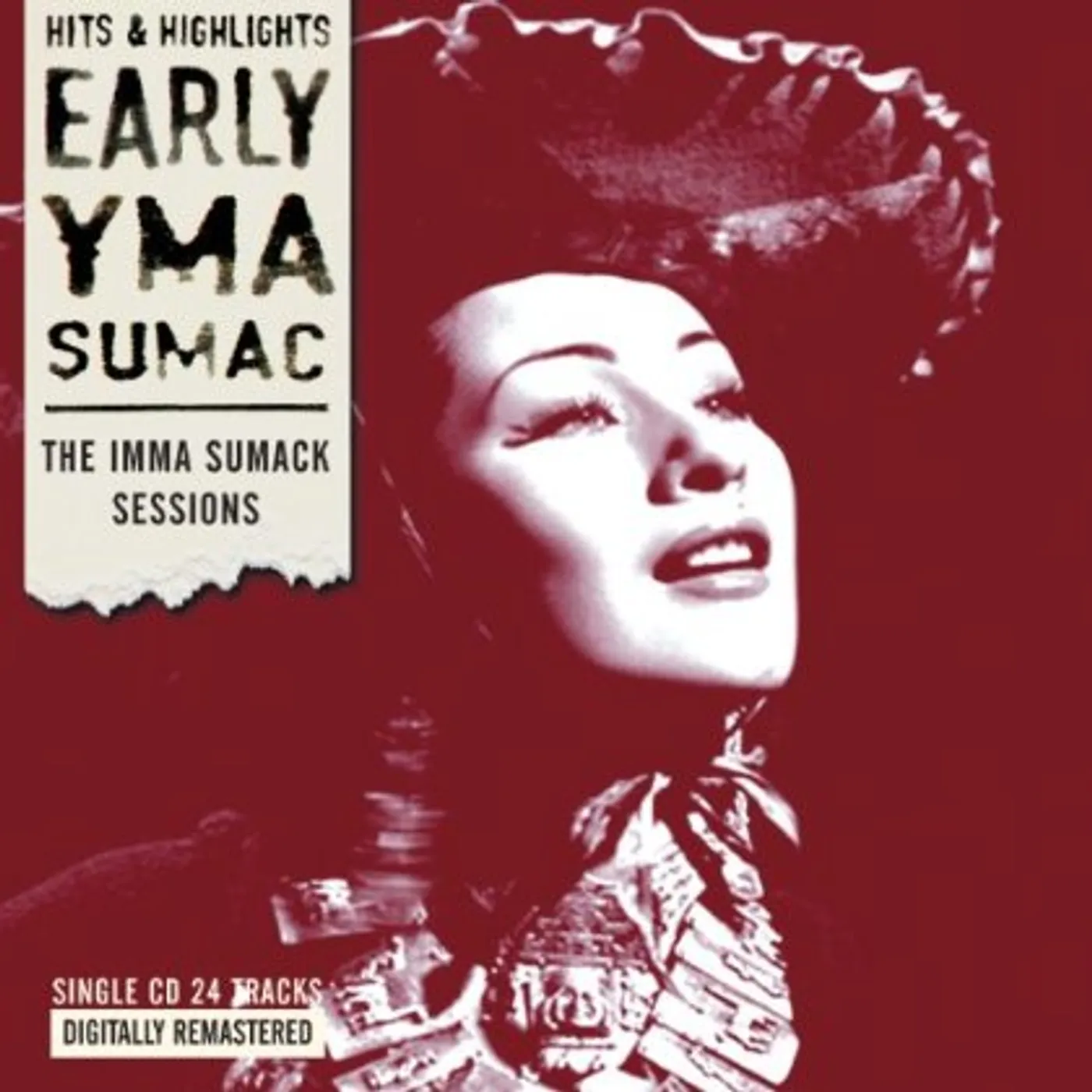 Yma Sumac IMMA SUMACK SESSIONS CD