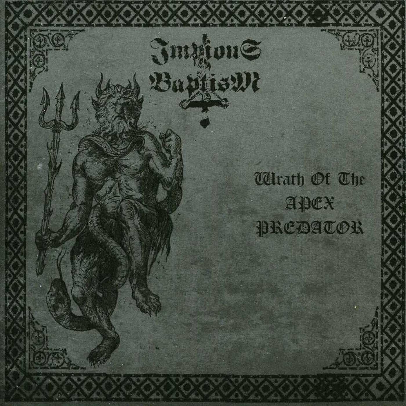 Impious Baptism WRATH OF THE APEX PREDATOR CD