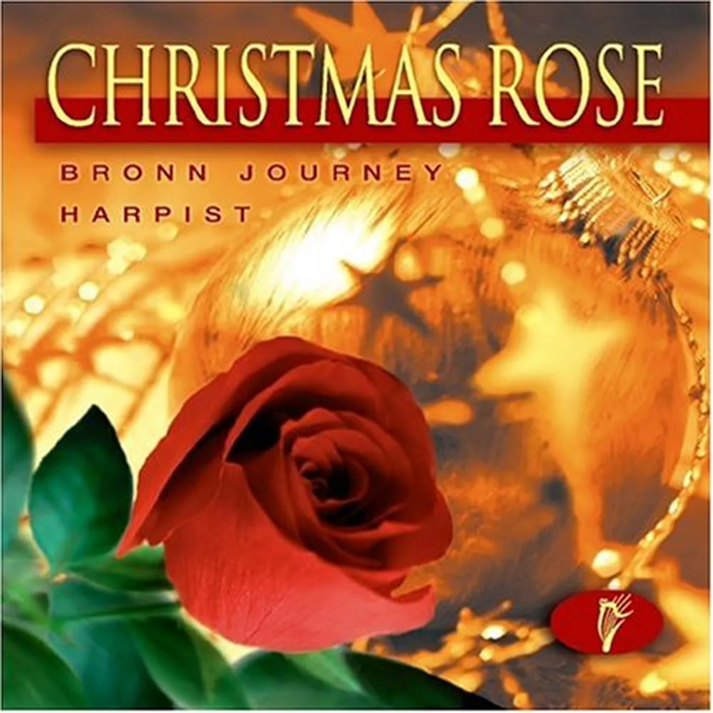 Bronn Journey CHRISTMAS ROSE CD