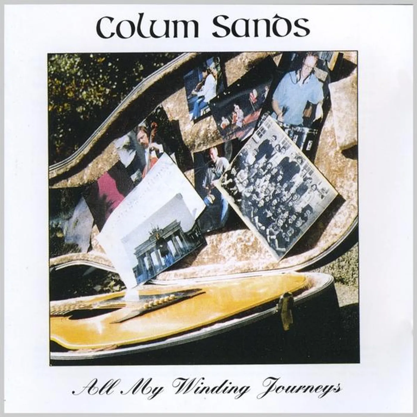 Colum Sands ALL MY WINDING JOURNEYS CD