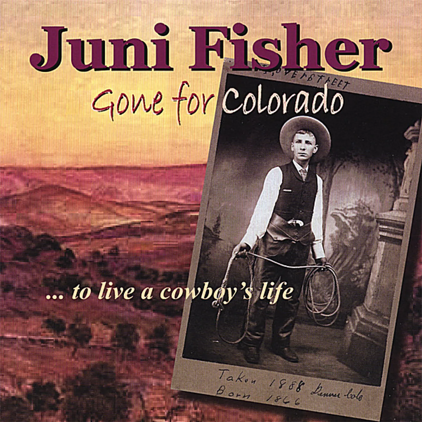 Juni Fisher GONE FOR COLORADO CD