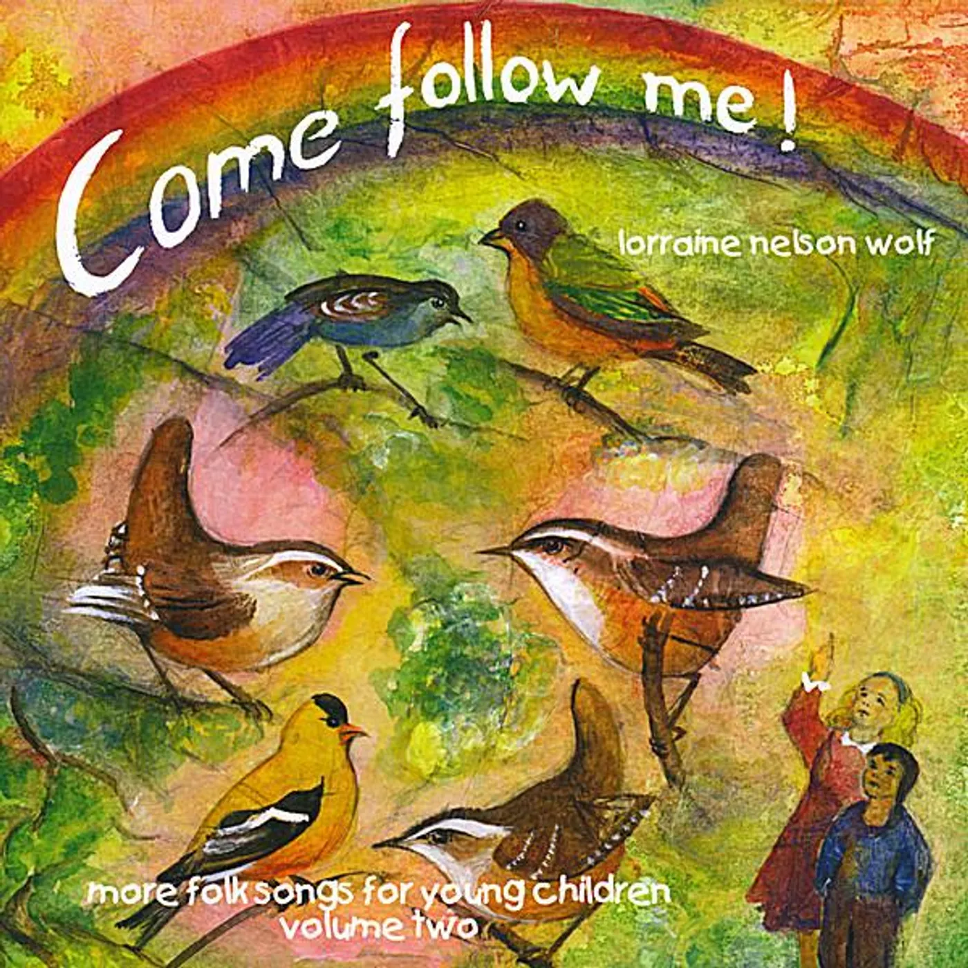 Lorraine Nelson Wolf COME FOLLOW ME 2 CD