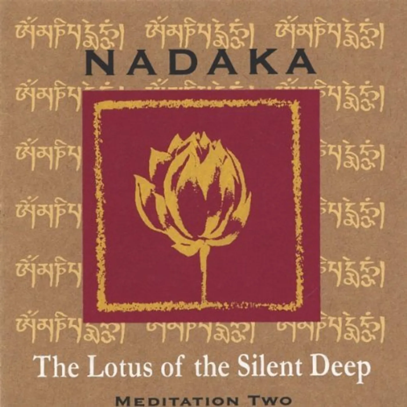 Nadaka LOTUS OF THE SILENT DEEP CD
