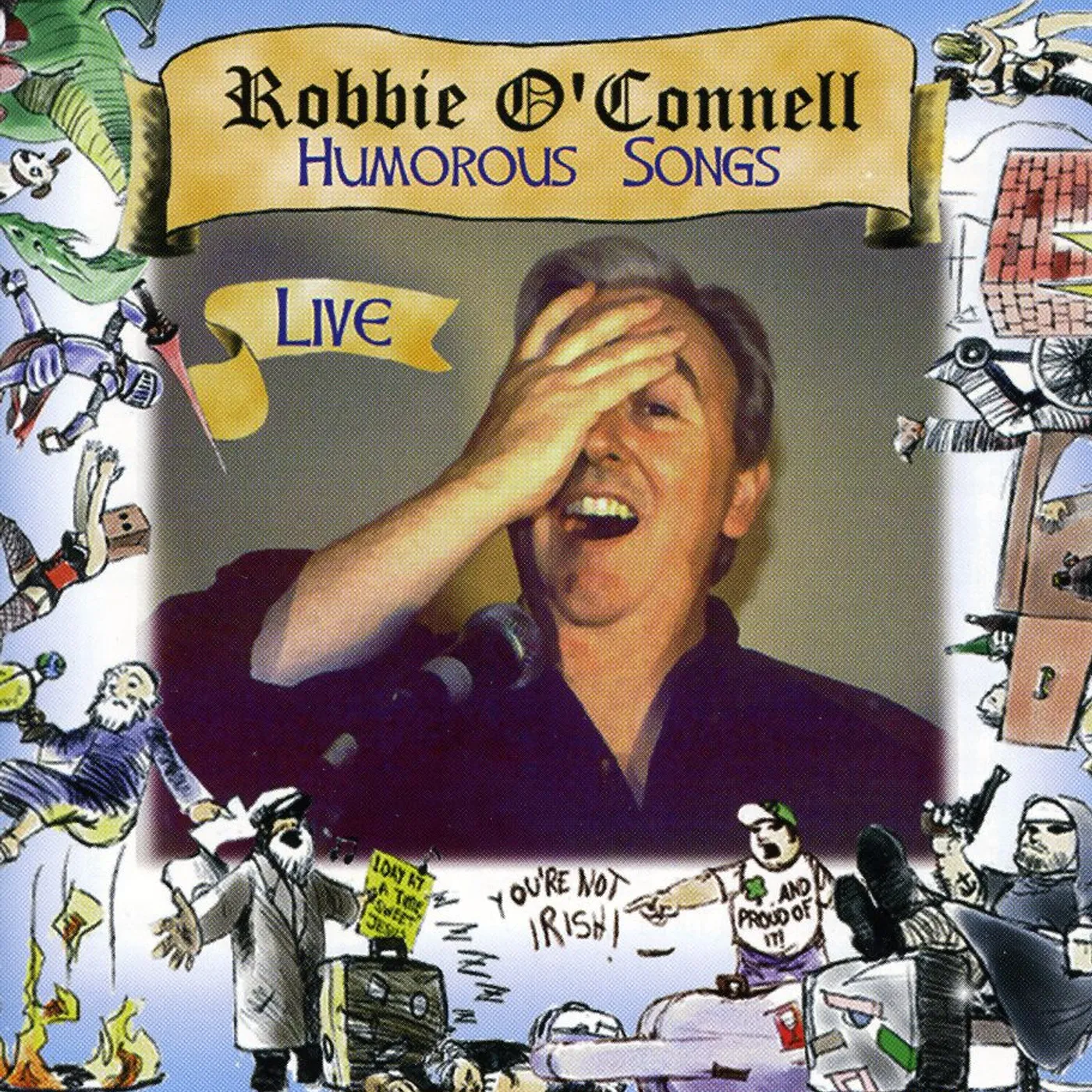 Robbie O'Connell HUMOROUS SONGS: LIVE CD