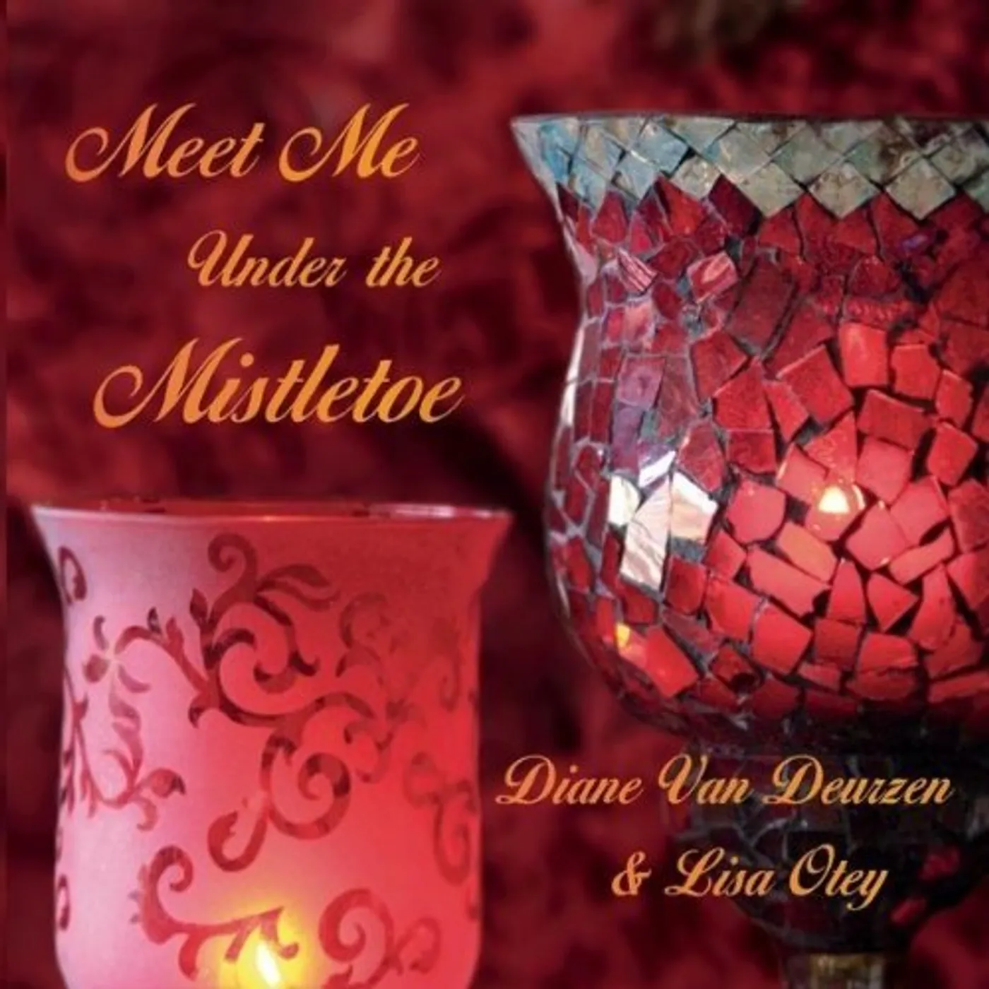 Diane Van Deurzen MEET ME UNDER THE MISTLETOE CD