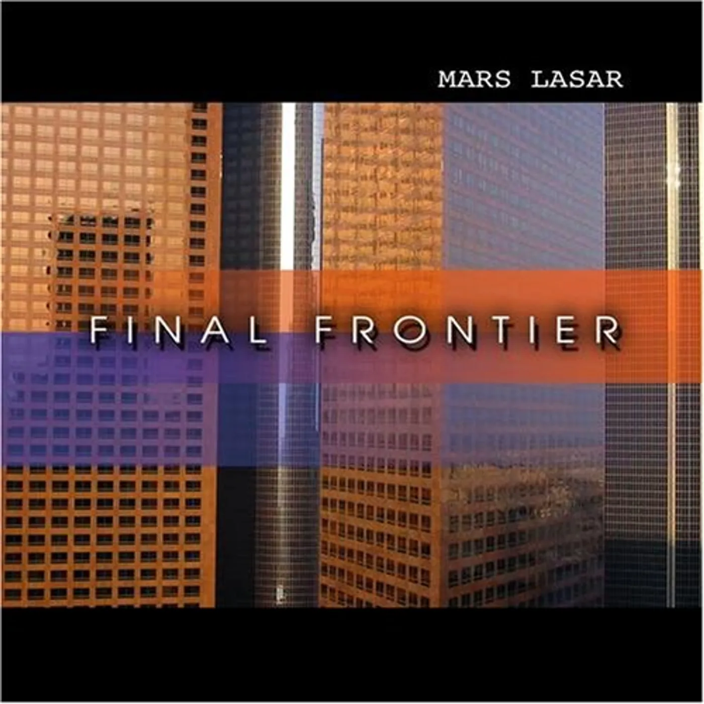 Mars Lasar FINAL FRONTIER CD