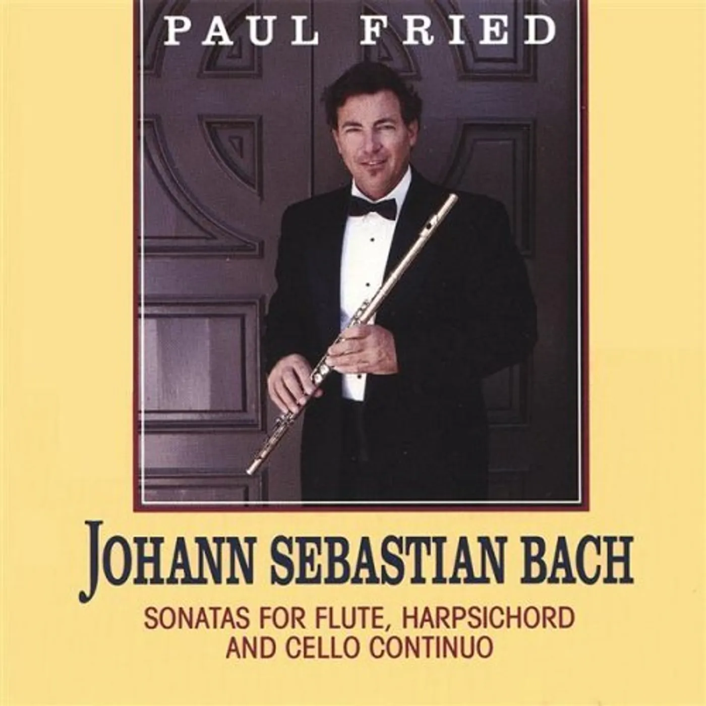 Paul Fried FLUTE SONATAS CD
