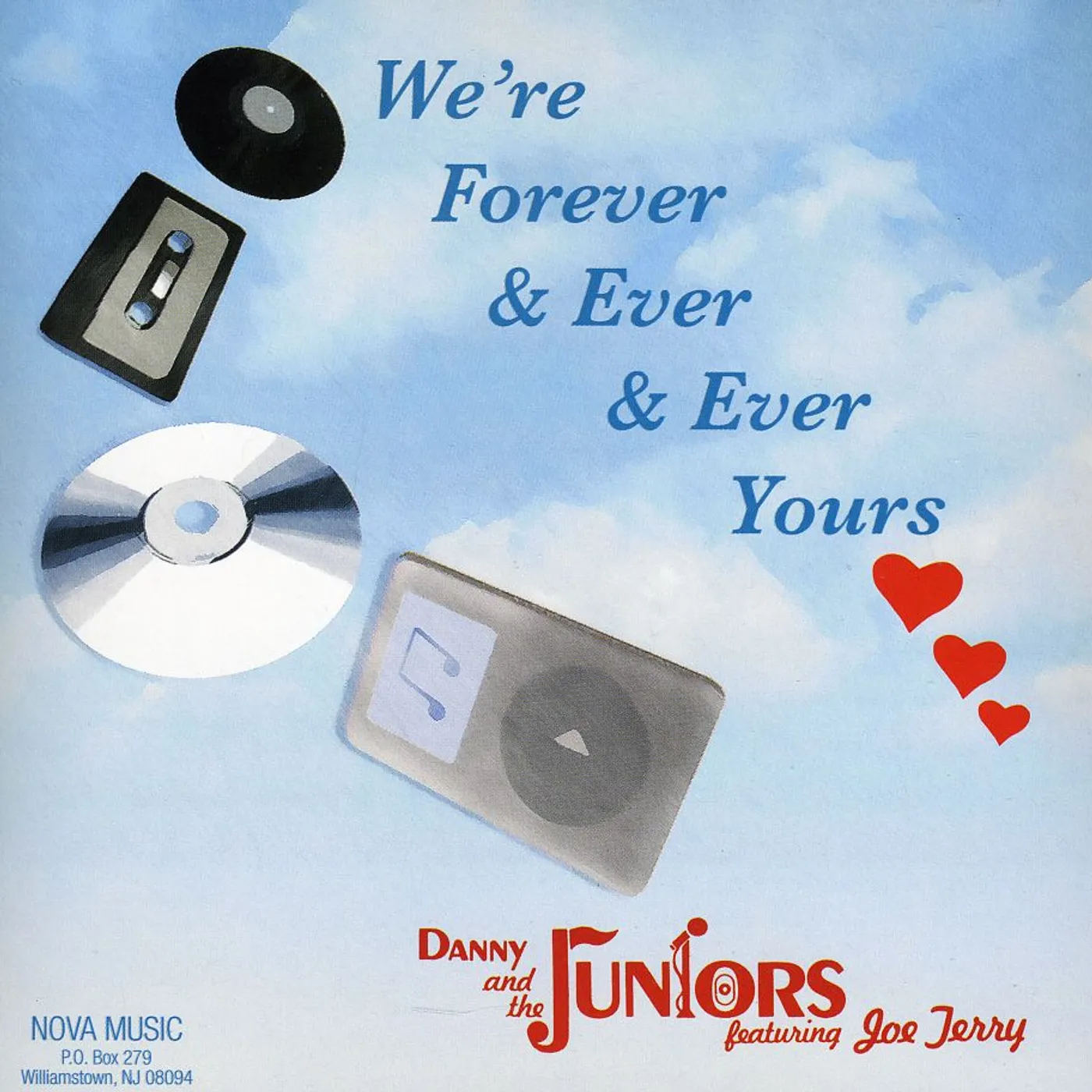 Danny & The Juniors We're Forever & Ever & Ever & Ever Yours CD