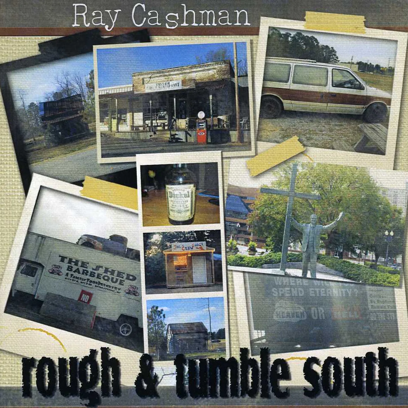 Ray Cashman ROUGH & TUMBLE SOUTH CD