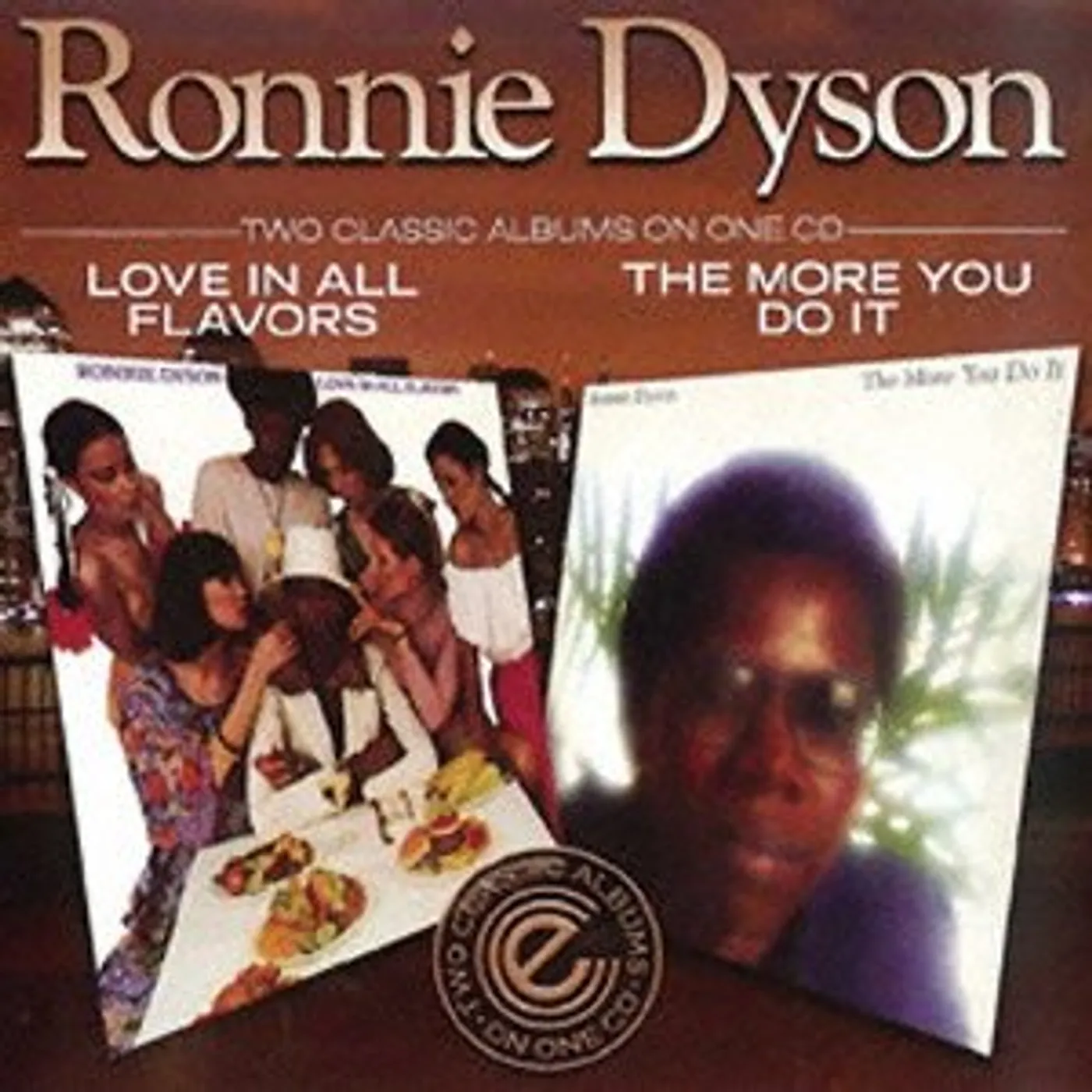 Ronnie Dyson LOVE IN ALL FLAVOURS / THE MORE YOU DO IT CD