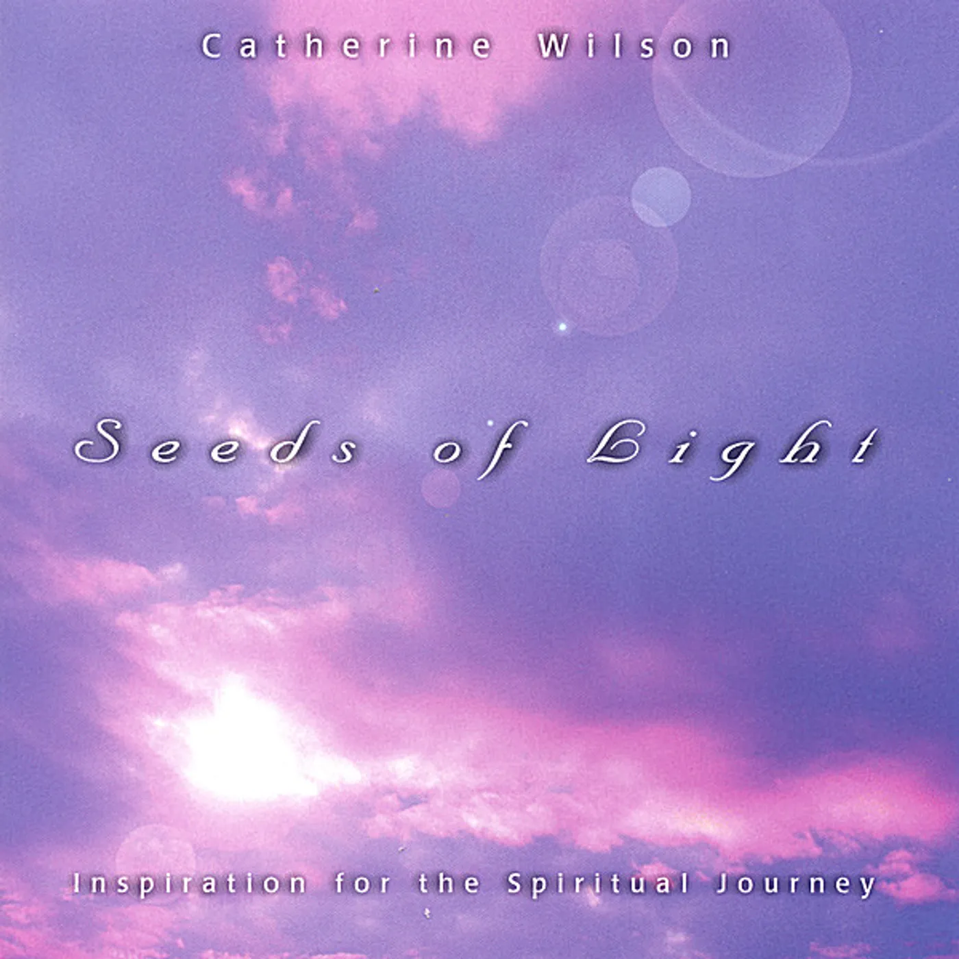 Catherine Wilson SEEDS OF LIGHT CD