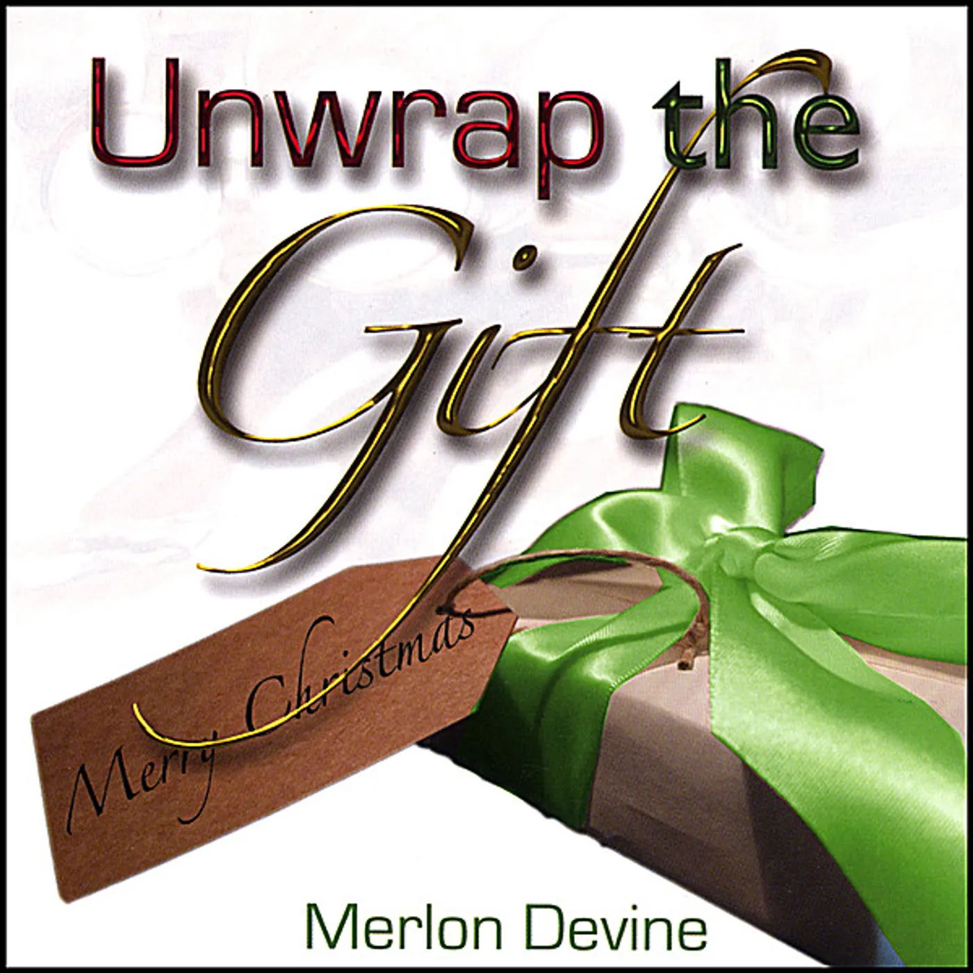 Merlon Devine UNWRAP THE GIFT CD