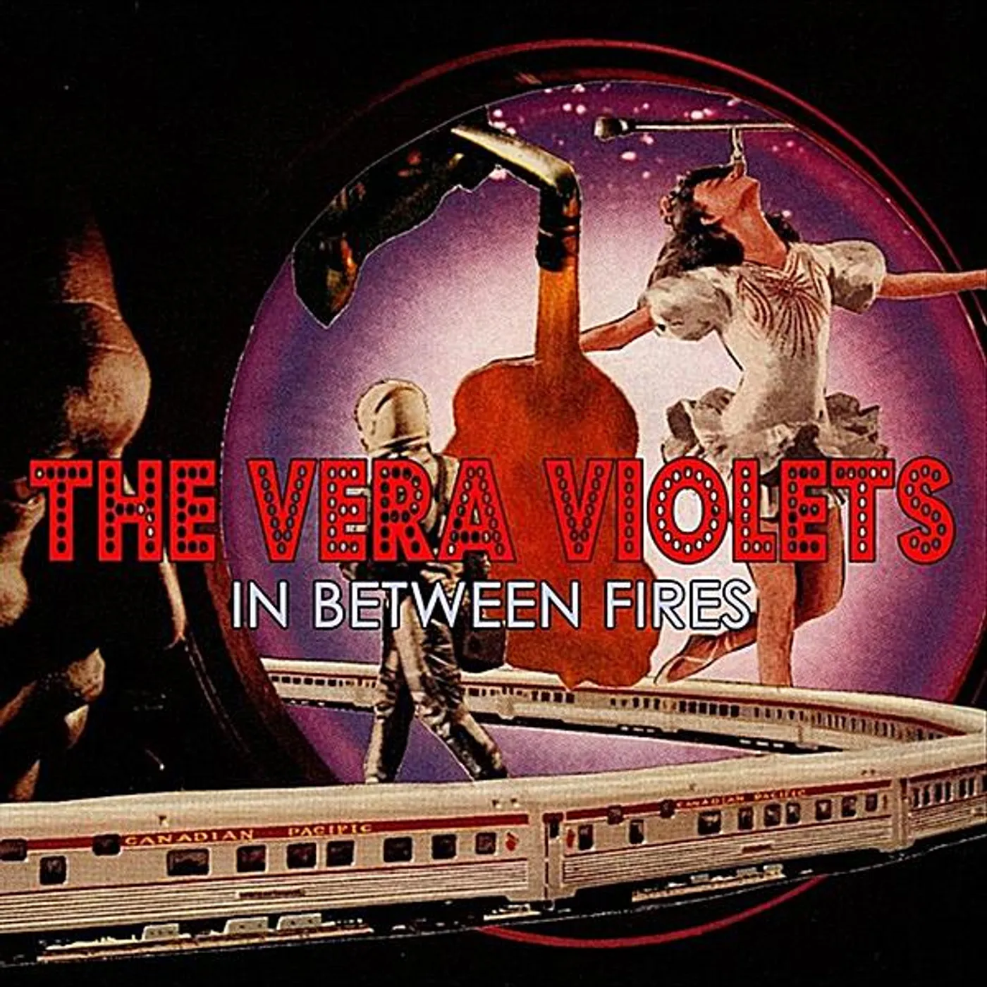 The Vera Violets IN BETWEEN FIRES CD