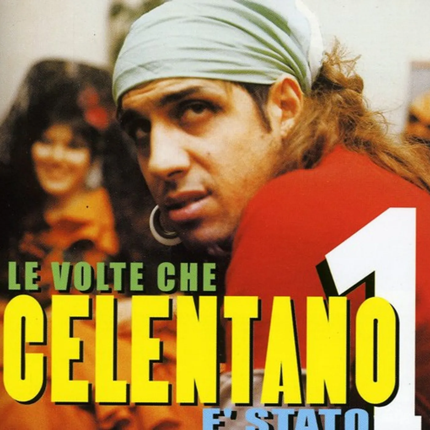 Adriano Celentano LE VOLTE CHE CELENTANO E STATO CD