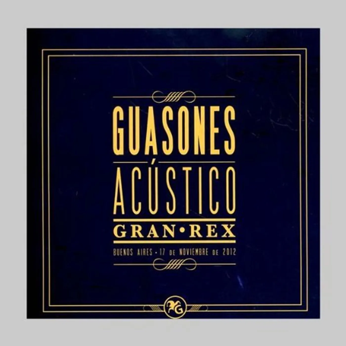 Guasones ACUSTICO GRAN REX CD