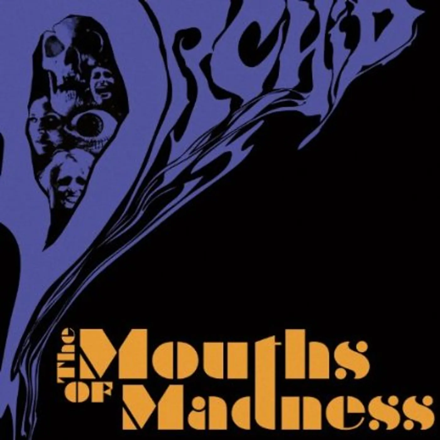 Orchid MOUTHS OF MADNESS CD