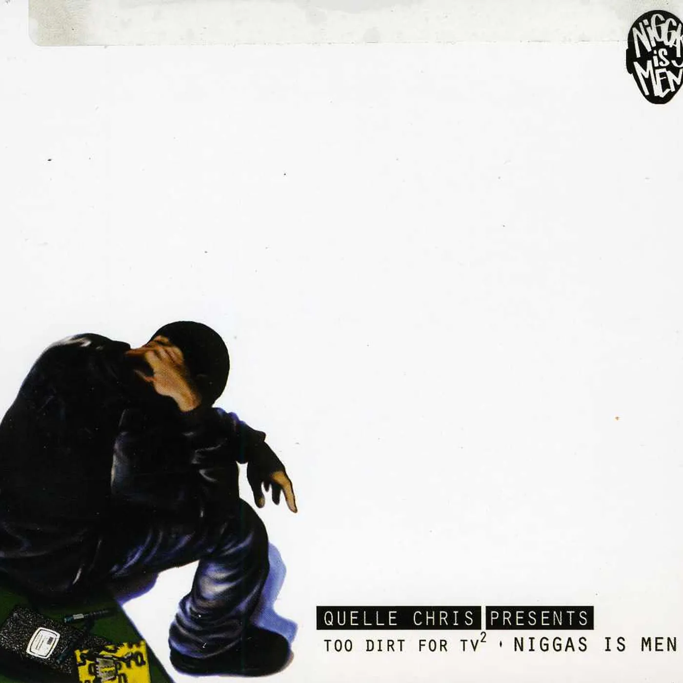 Quelle Chris NIGGAS IS MEN CD