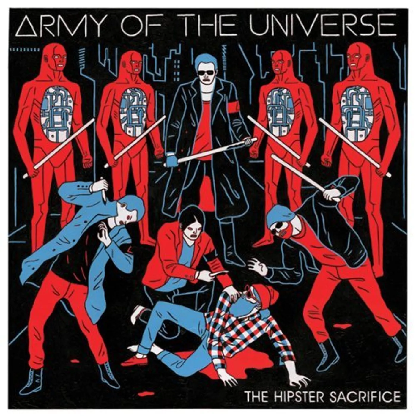 Army of the Universe HIPSTER SACRIFICE CD