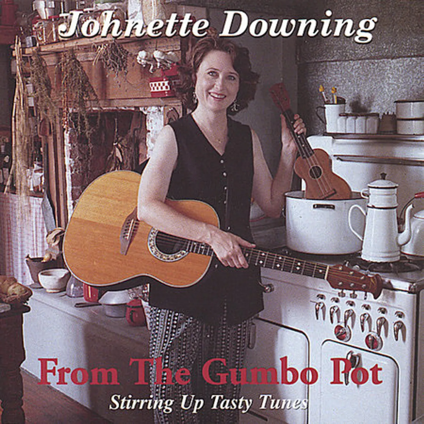 Johnette Downing FROM THE GUMBO POT CD