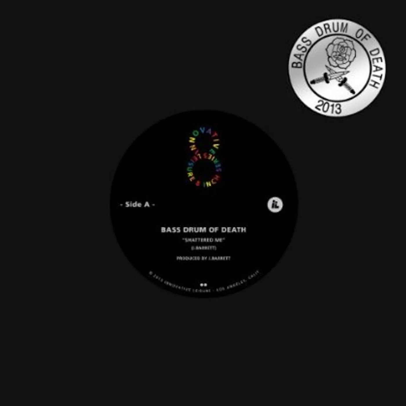 Bass Drum of Death SHATTERED ME B/W CRAWLING AFTER YOU Vinyl Record