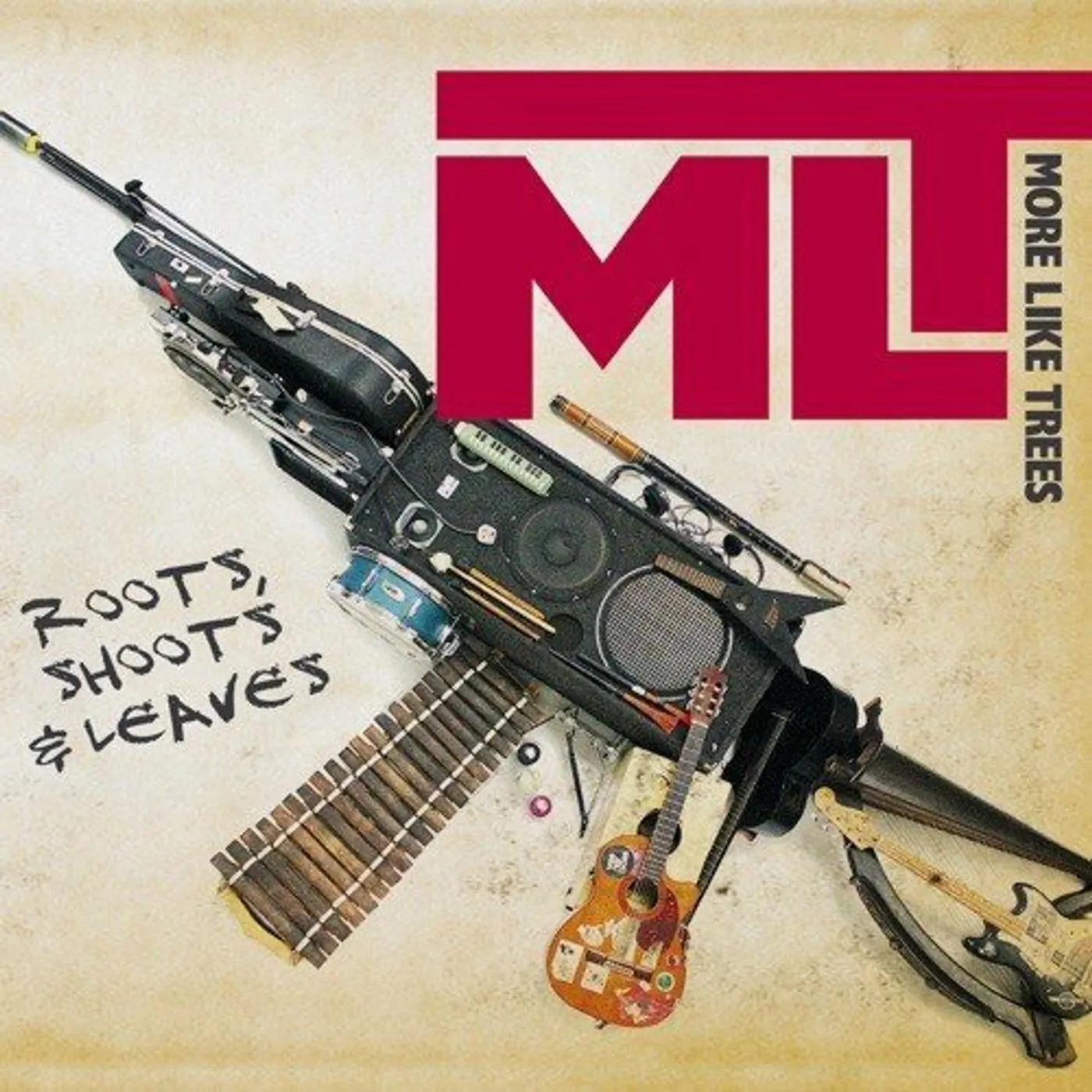 More Like Trees ROOTS SHOOTS & LEAVES CD