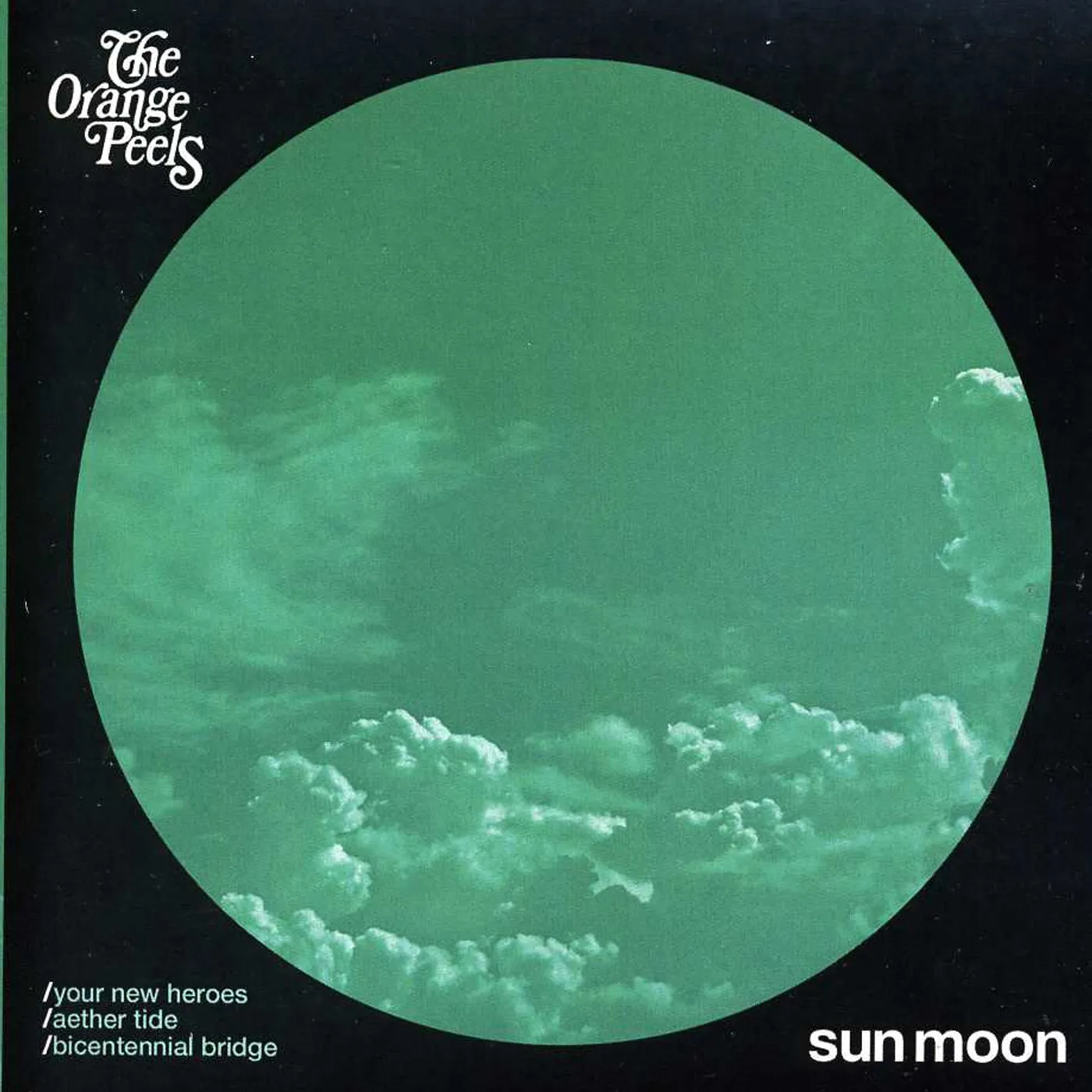 The Orange Peels 105895 SUN MOON CD