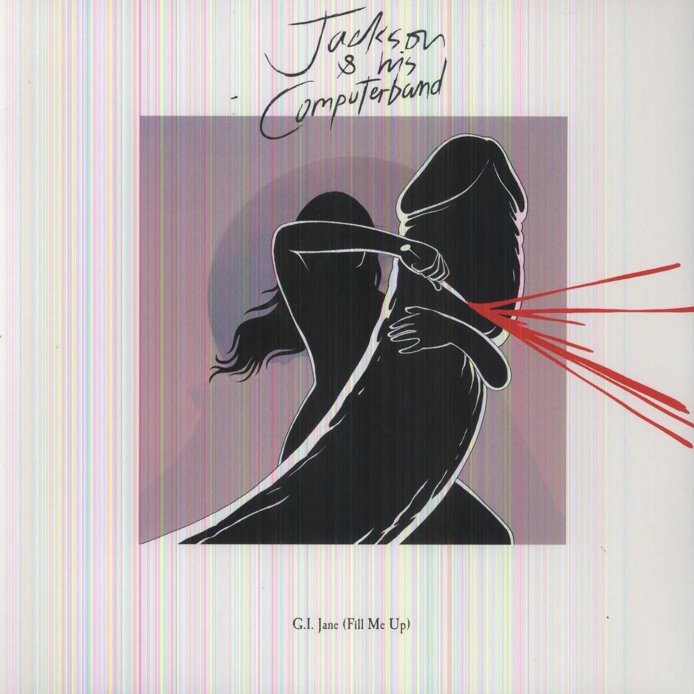 Jackson & His Computerband G.I. Jane (Fill Me Up) Vinyl Record