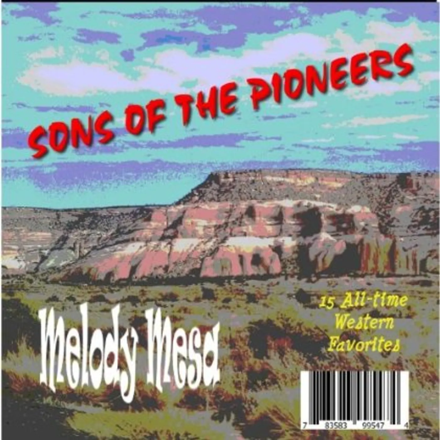 Sons of the Pioneers MELODY MESA CD