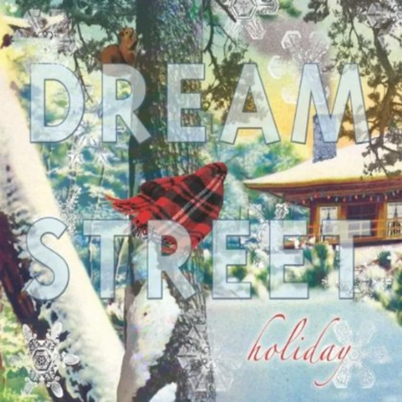 DREAM STREET HOLIDAY CD