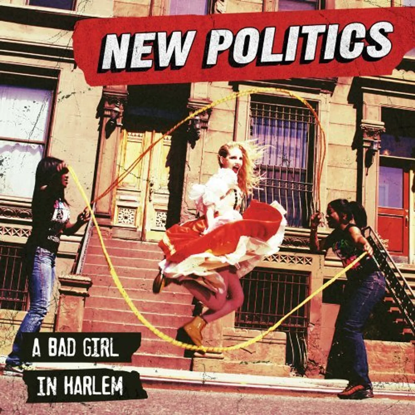 New Politics BAD GIRL IN HARLEM CD
