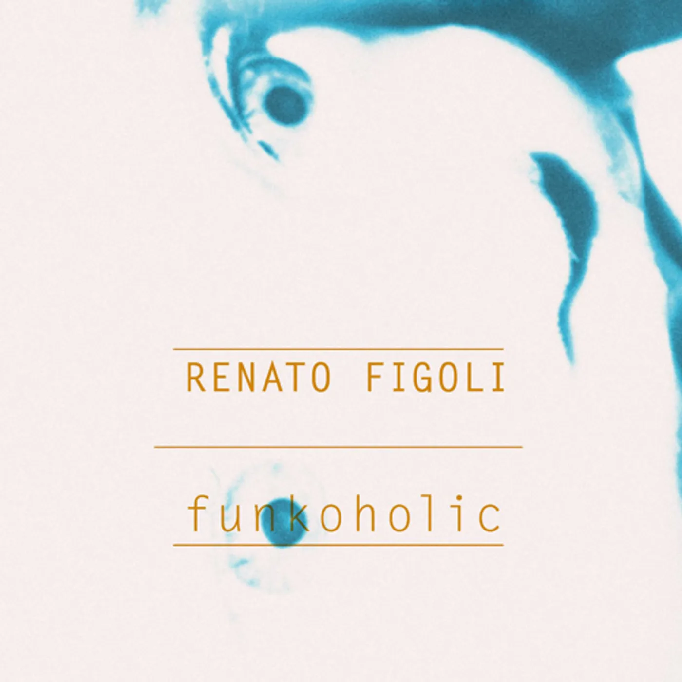 Renato Figoli FUNKOHOLIC CD
