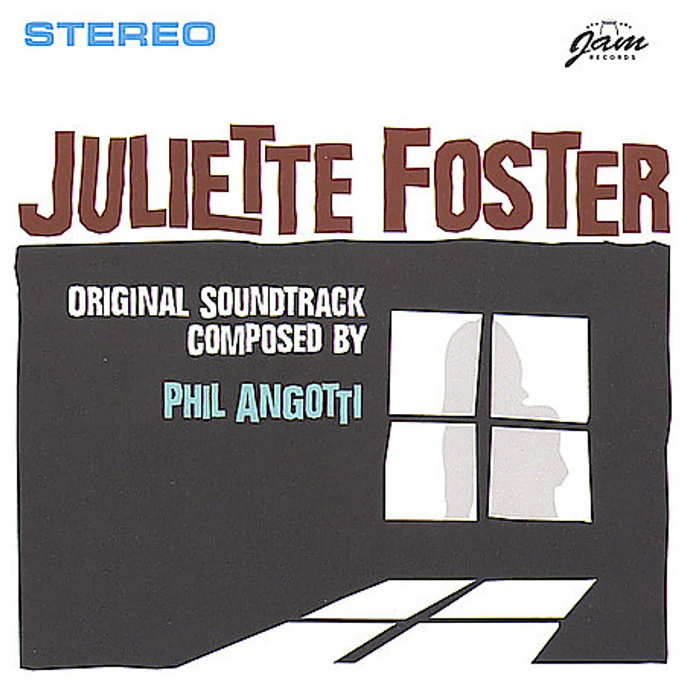 Phil Angotti JULLIETTE FOSTER CD