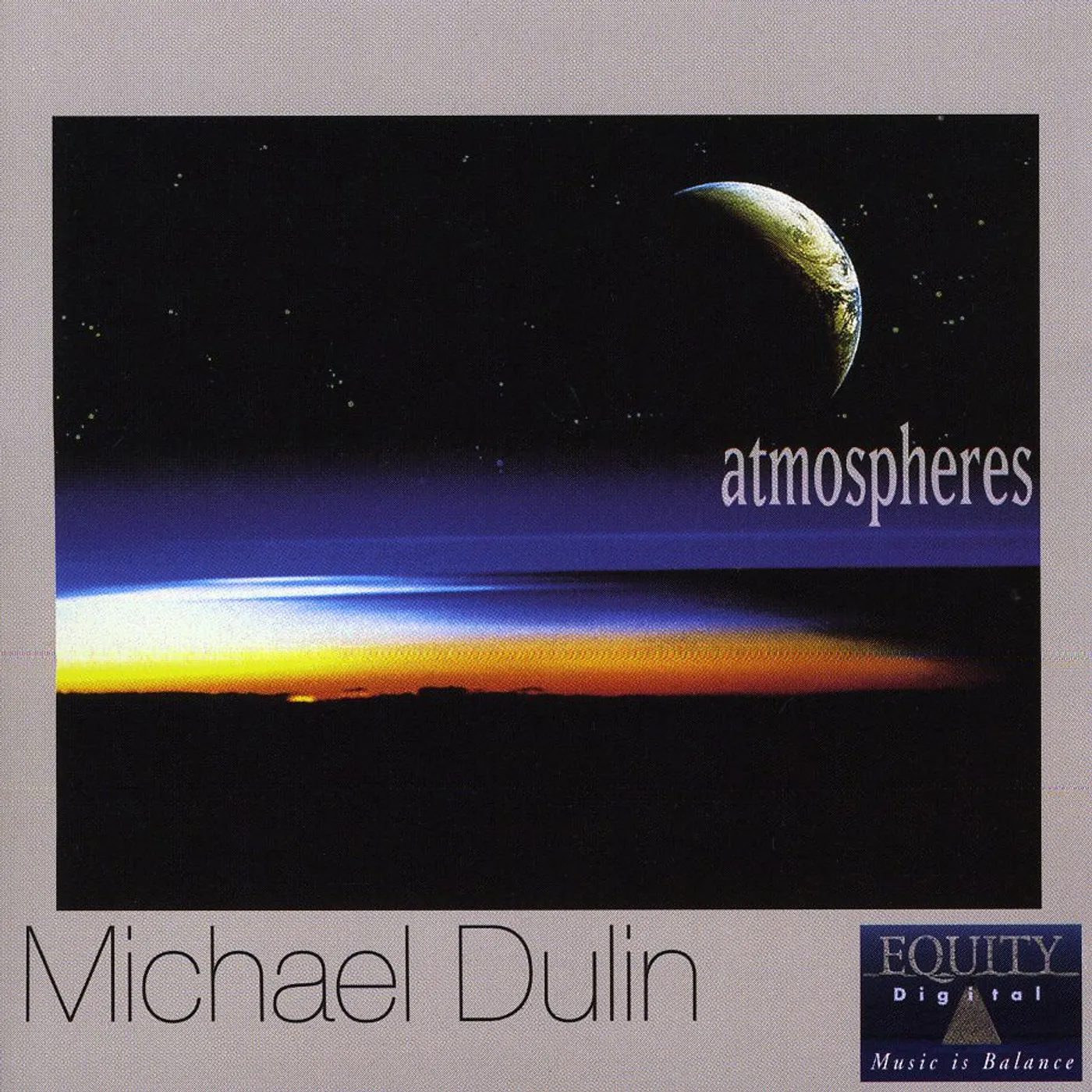 Michael Dulin ATMOSPHERES CD