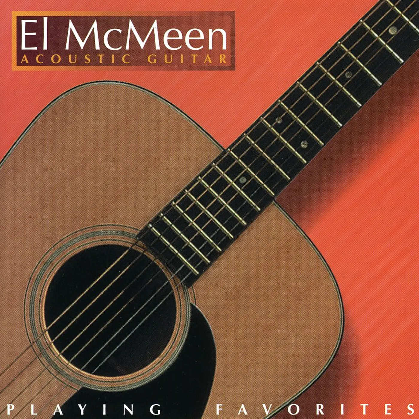 El McMeen PLAYING FAVORITES CD