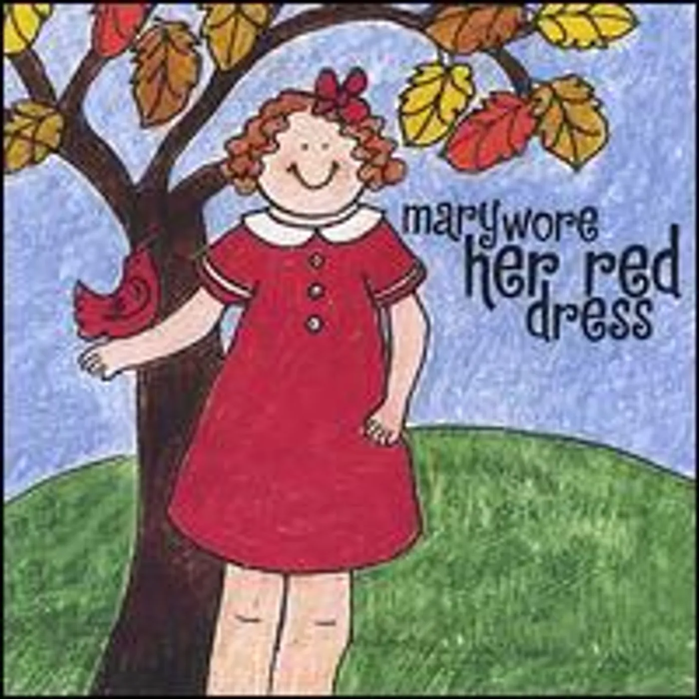 Sally's Music Circle MARY WORE HER RED DRESS CD