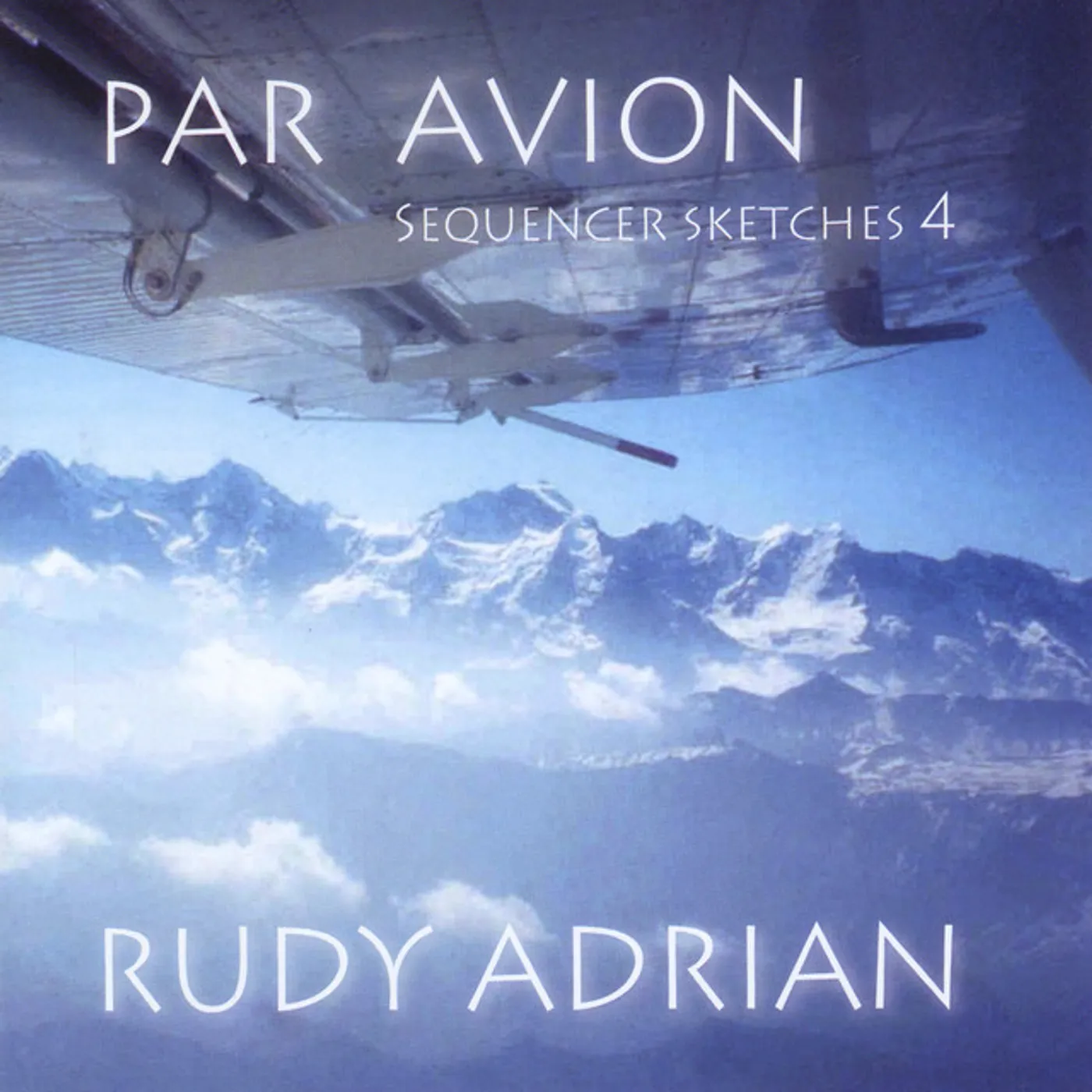 Rudy Adrian PAR AVION CD