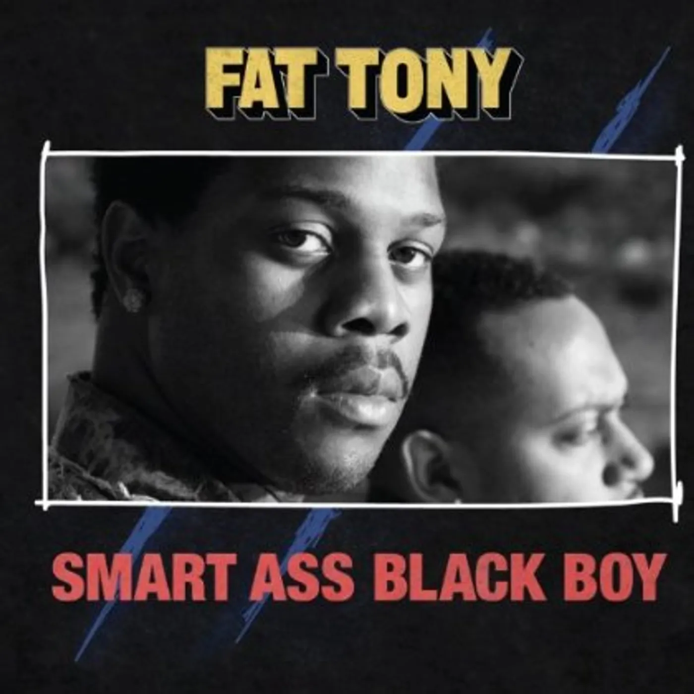 Fat Tony SMART ASS BLACK BOY CD