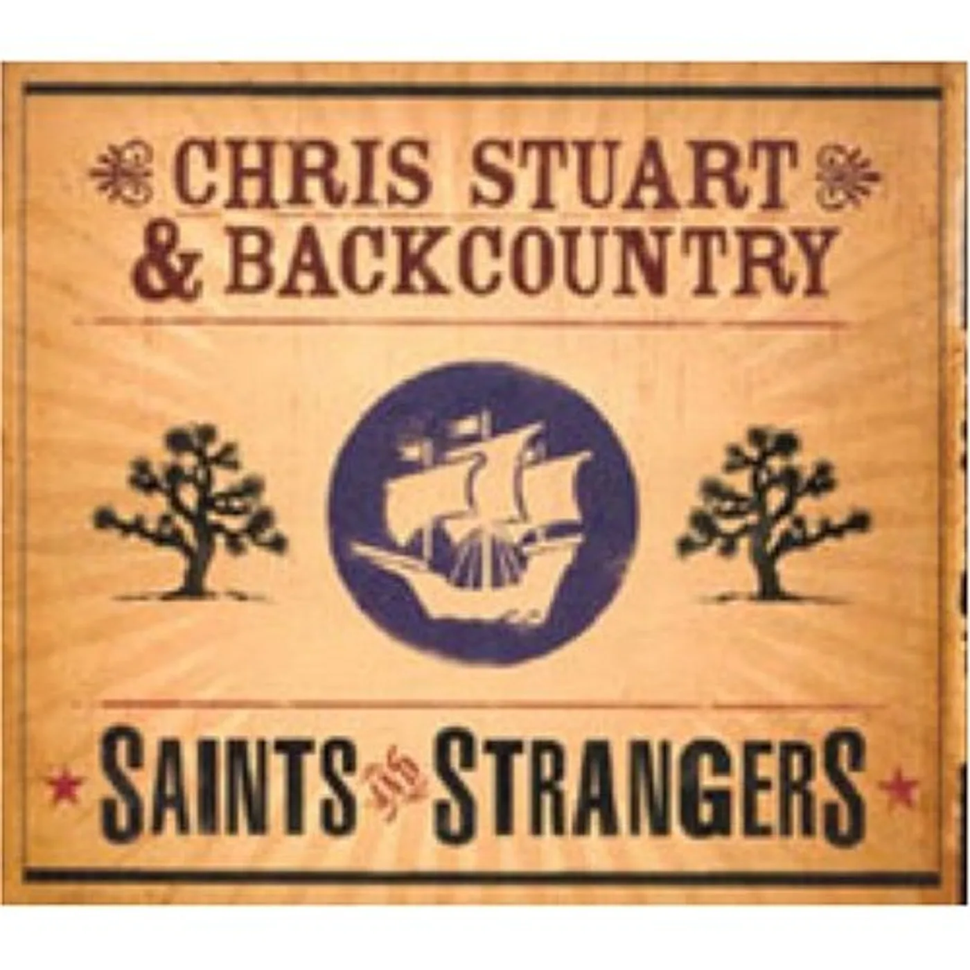 Chris Stuart SAINTS AND STRANGERS CD